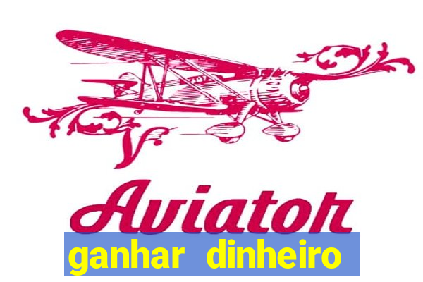 ganhar dinheiro jogando sem precisar depositar